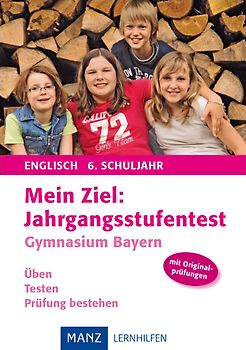 Mein Ziel: Jahrgangsstufentest