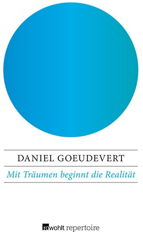 Mit Träumen beginnt die Realität