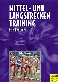 Mittel- und Langstreckentraining für Frauen