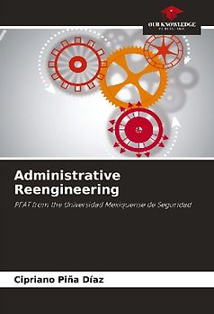 Administrative Reengineering
