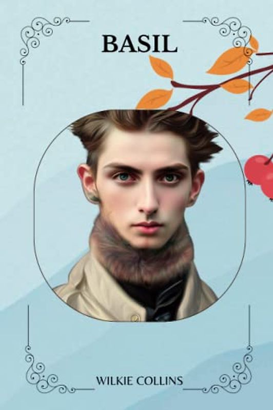 BASIL By Wilkie Collins