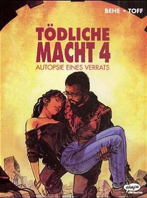 Béhé / Tödliche Macht IV