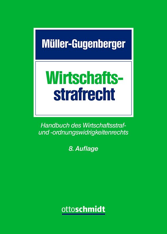 Wirtschaftsstrafrecht