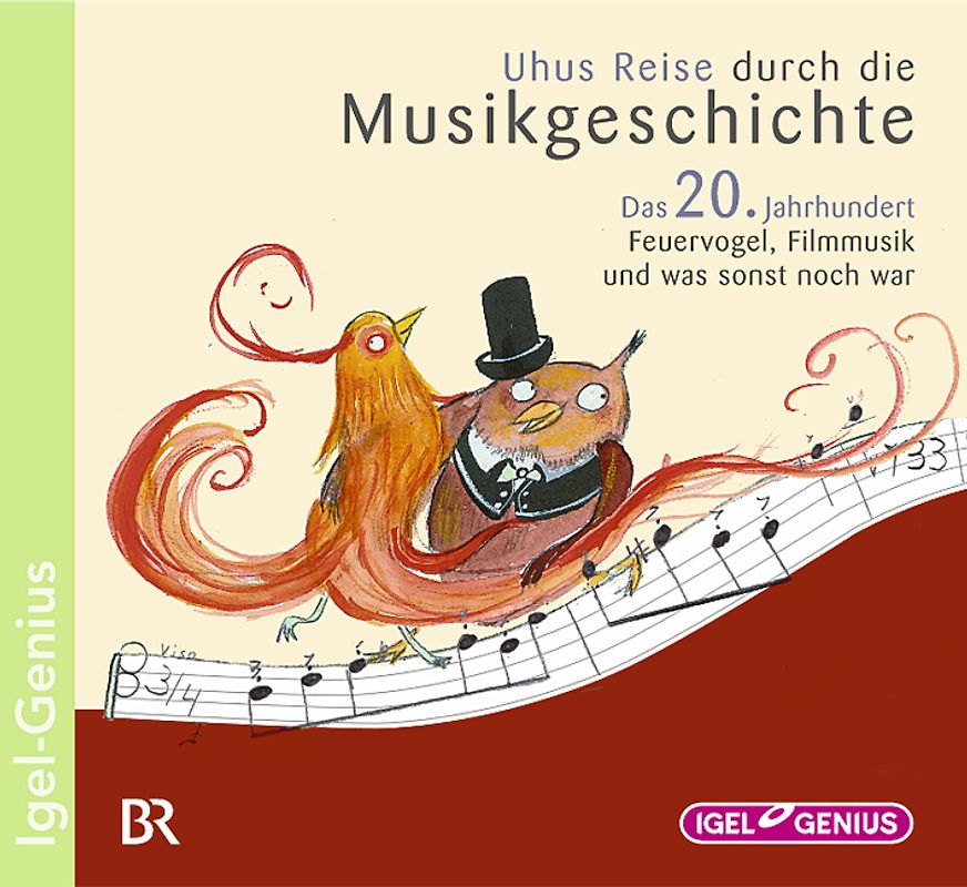 Uhus Reise durch die Musikgeschichte / Uhus Reise durch die Musikgeschichte: Das 20. Jahrhundert