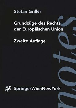 Grundzüge des Rechts der Europäischen Union