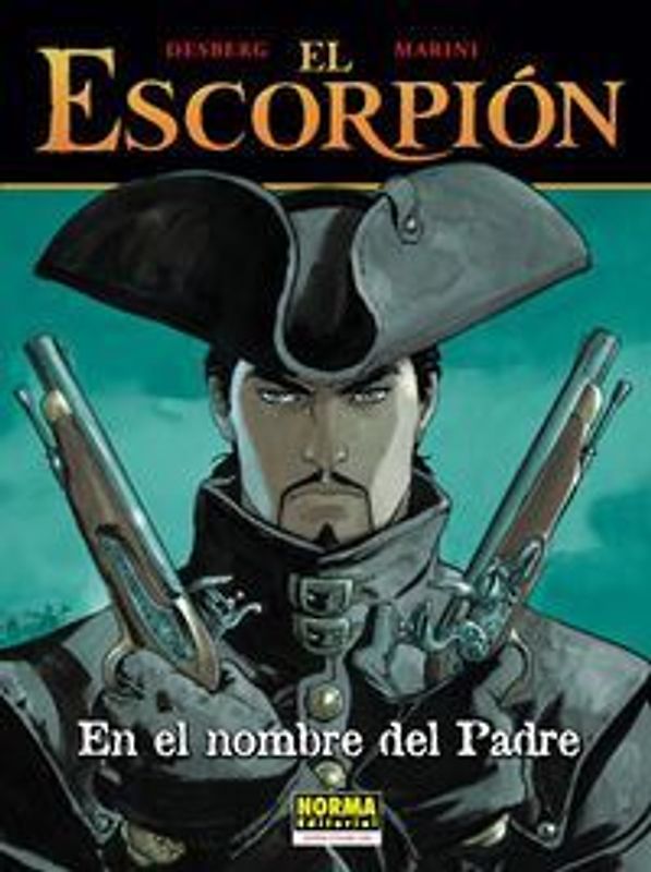 El Escorpión 7, En el nombre del padre