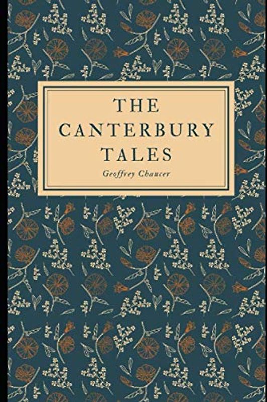 The Canterbury Tales (Annotated)