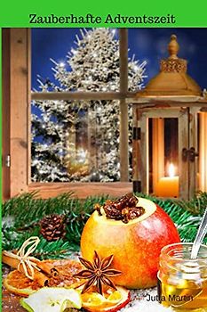 Zauberhafte Adventszeit