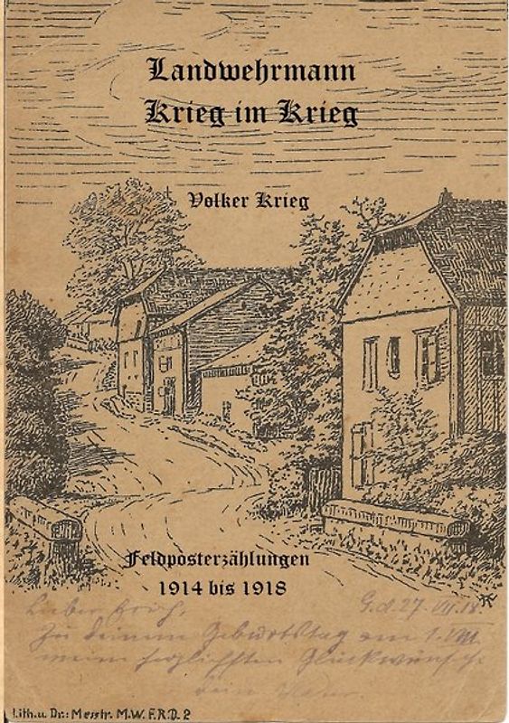 Landwehrmann Krieg im Krieg