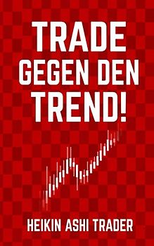 Trade gegen den Trend!