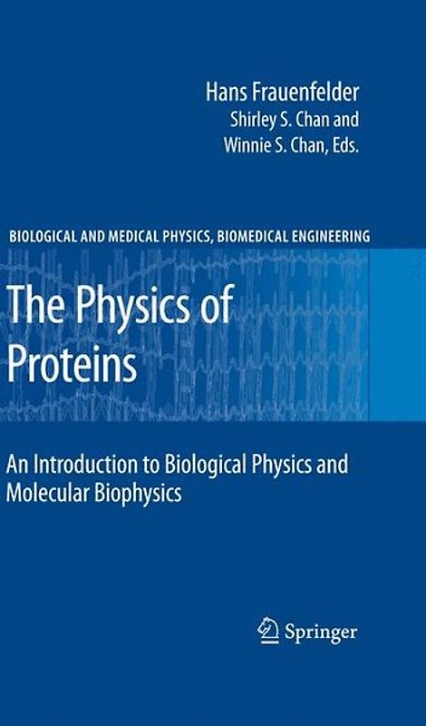 The Physics of Proteins