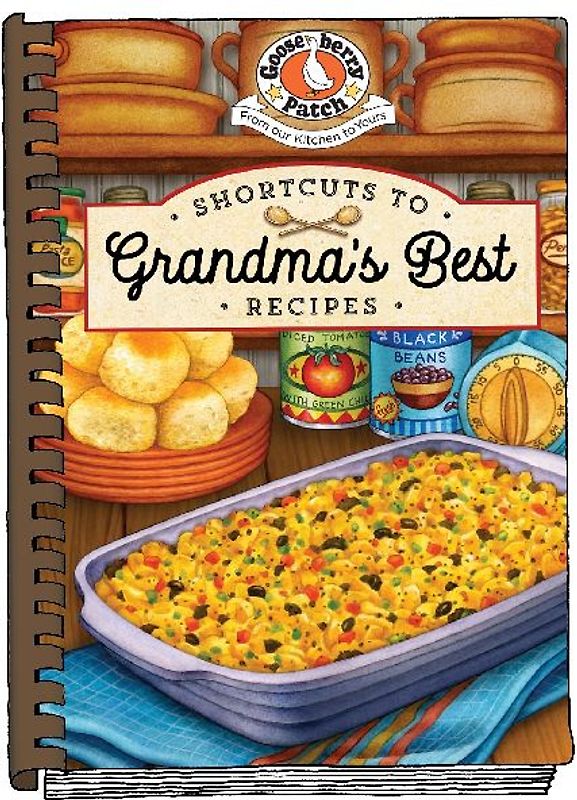 Shortcuts to Grandma's Best Recipes