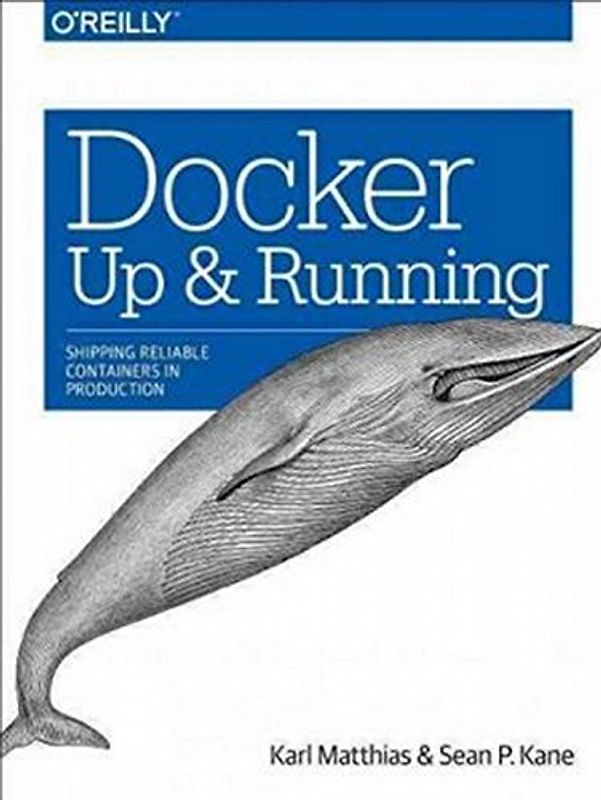 Docker: Up and Running - Matthias, Karl