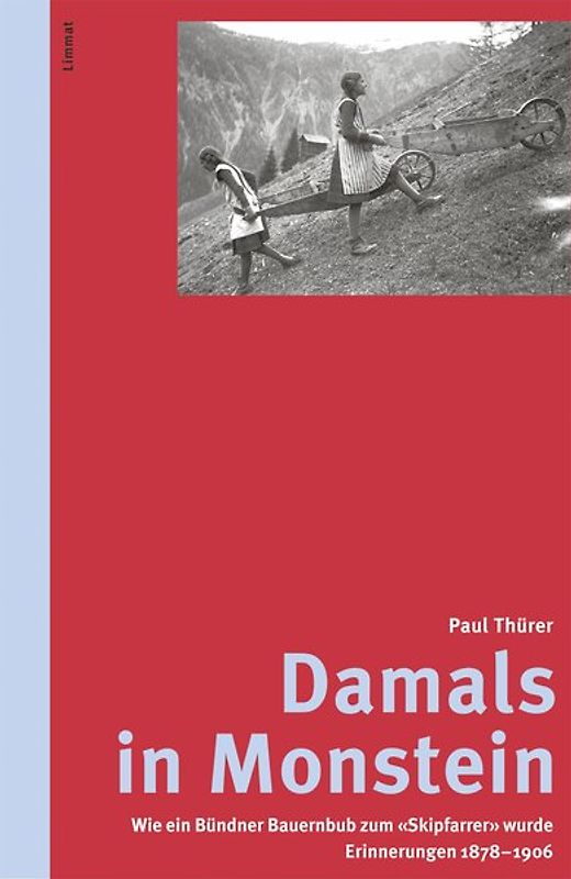 Damals in Monstein
