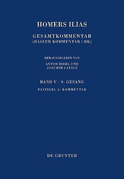 Homerus: Homers Ilias. Neunter Gesang / Kommentar
