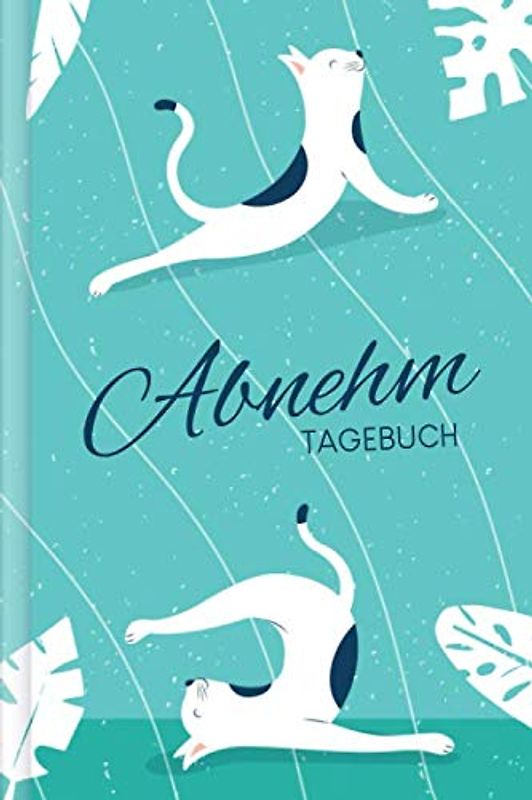 Abnehmtagebuch: Ernährungstagebuch & Fitnesstracker zum Ausfüllen für 15 Wochen in A5 | Motiv: Cat Yoga