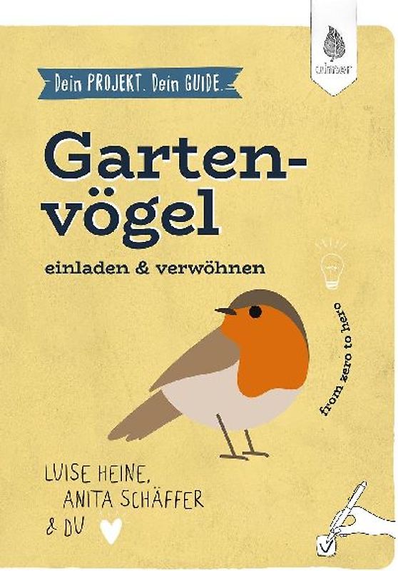 Dein Projekt. Dein Guide. Gartenvögel einladen & verwöhnen