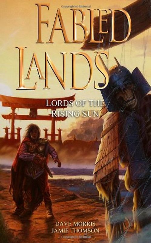 Fabled Lands : Lords of the Rising Sun - Morris, Dave