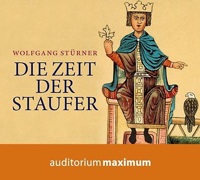 Die Zeit der Staufer