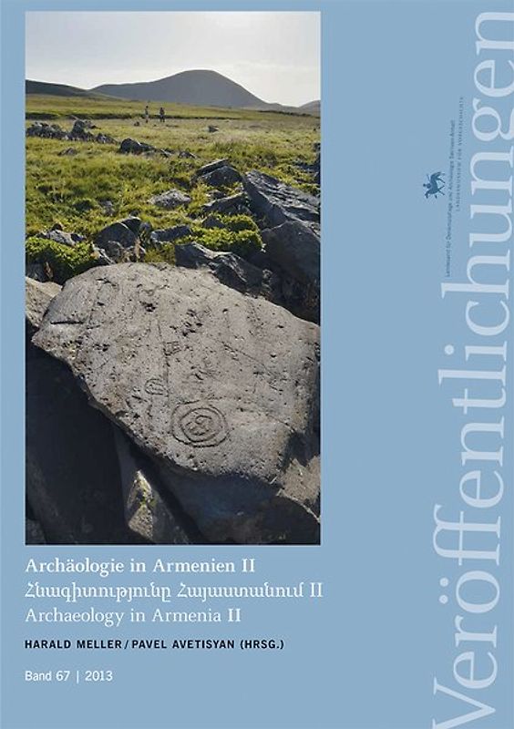 Archäologie in Armenien II