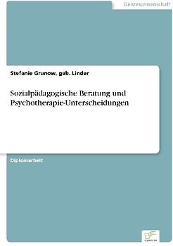 Sozialpädagogische Beratung und Psychotherapie-Unterscheidungen