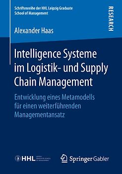 Intelligence Systeme im Logistik- und Supply Chain Management