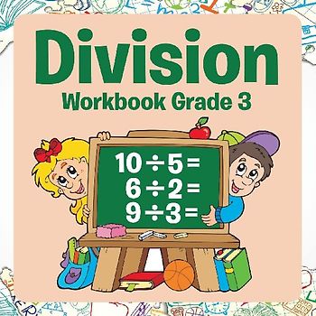 Division Workbook Grade 3