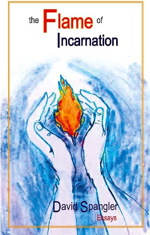 The Flame of Incarnation