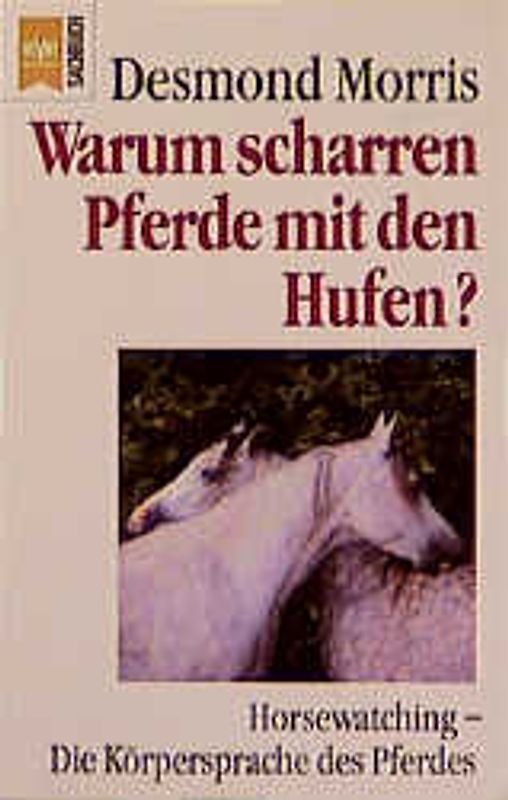 Warum scharren Pferde...?