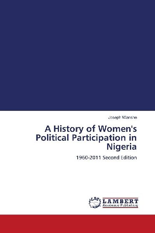 A History of Women's Political Participation in Nigeria
