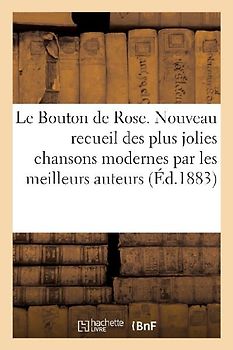 Le Bouton de Rose
