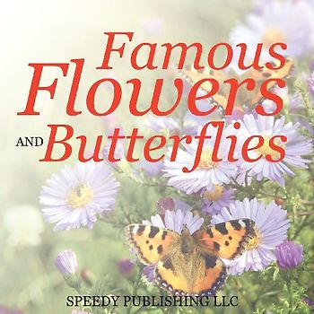 Famous Flowers And Butterflies