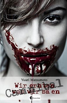 Cannibal: Wir ernten, was wir säen