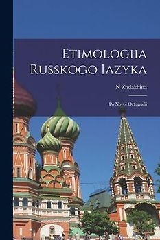 Etimologiia Russkogo Iazyka
