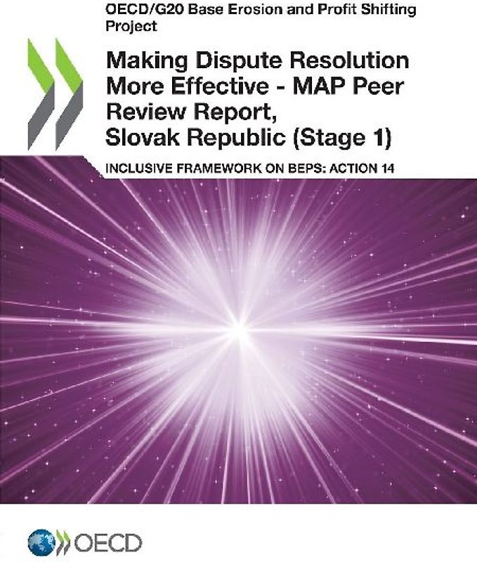 Making Dispute Resolution More Effective - MAP Peer Review Report, Slovak Republic (Stage 1)