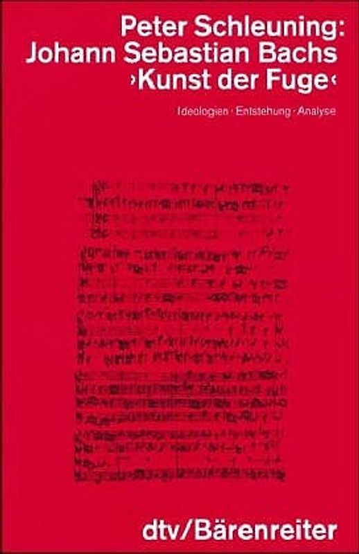 Johann Sebastian Bachs "Kunst der Fuge"