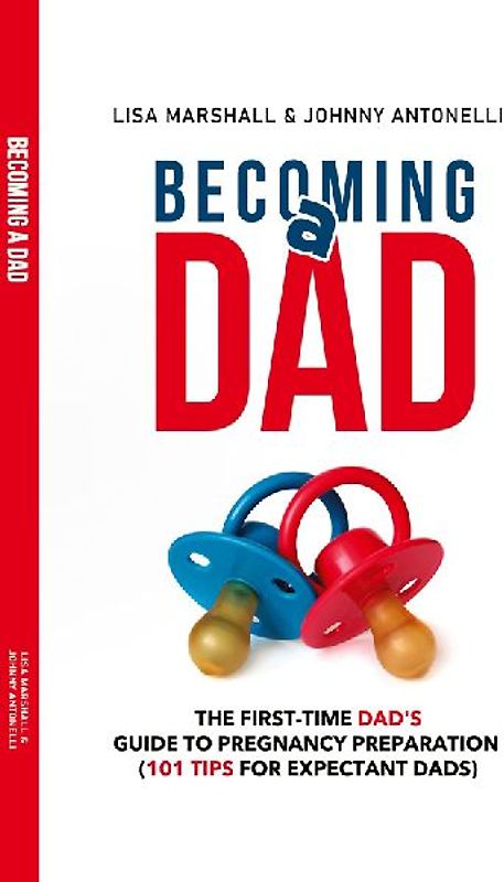 Becoming a Dad