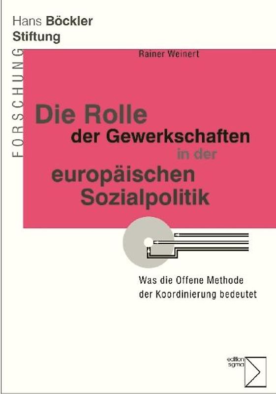 Die Rolle der Gewerkschaften in der europäischen Sozialpolitik