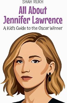 All About Jennifer Lawrence
