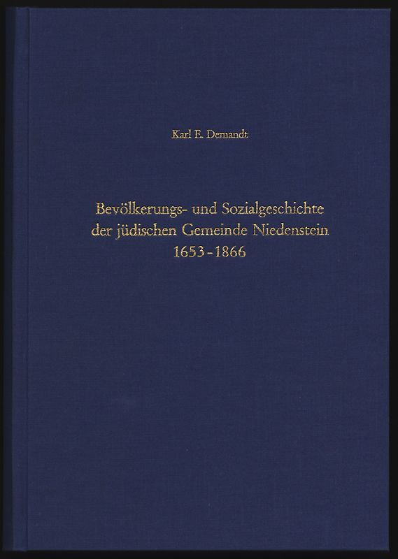 Bevölkerungs- und Sozialgeschichte der jüdischen Gemeinde Niedenstein 1653-1866