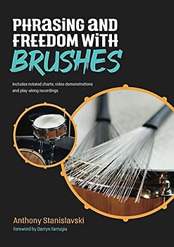 Phrasing and Freedom with Brushes