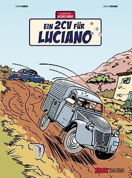 Jacques Gibrat Band 3: Ein 2CV für Luciano