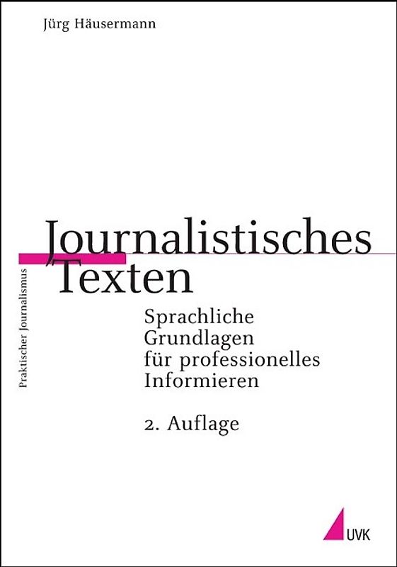 Journalistisches Texten