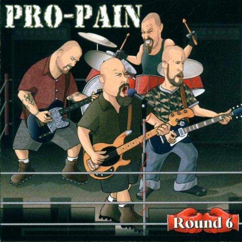 Pro Pain - Round 6