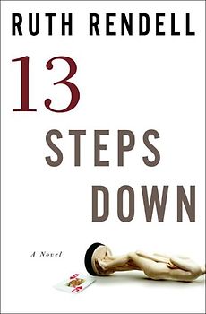 Thirteen Steps Down: A Novel - Rendell, Ruth