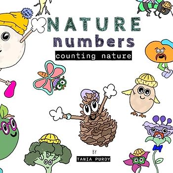 Nature Numbers: Counting Nature: A first number counting book