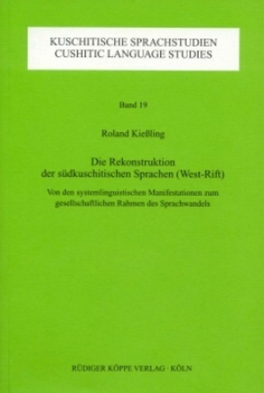 Die Rekonstruktion der Südkuschitischen Sprachen (West-Rift)