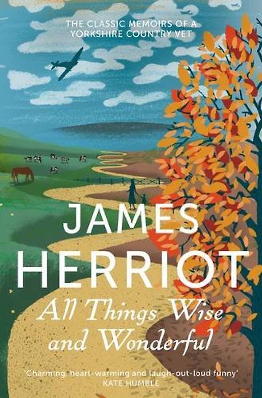All Things Wise and Wonderful (James Herriot 3) - Herriot, James