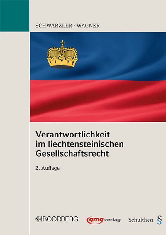 Verantwortlichkeit im liechtensteinischen Gesellschaftsrecht