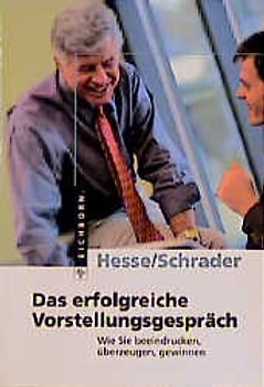 Das erfolgreiche Vorstellungsgespräch